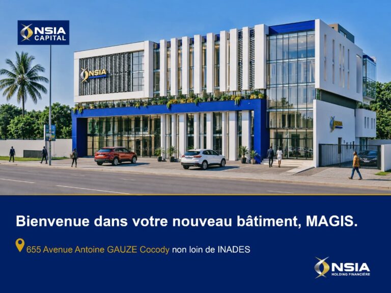 Communiqué : NSIA Capital déménage pour vous recevoir dans des conditions de confort optimal.